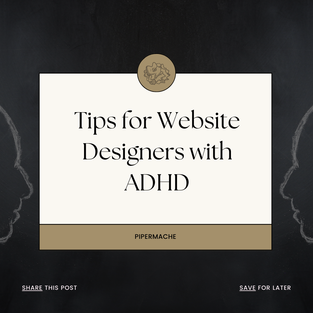 Tips for website designers with ADHD
